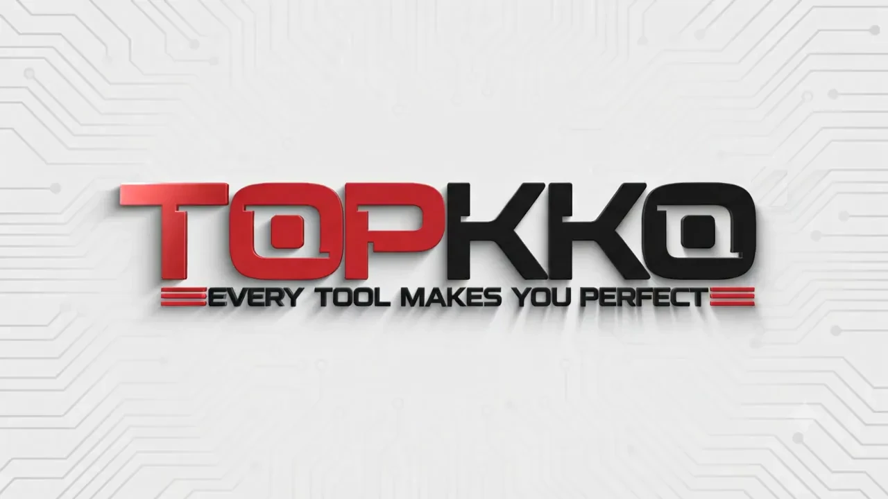 Topkko Tools — every tool makes you perfect